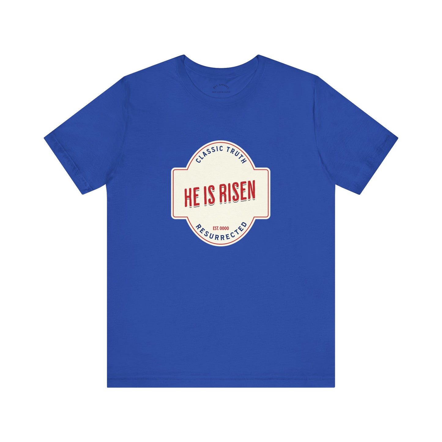 He is Risen T-Shirt