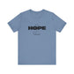 Keep Your Hope Alive T-Shirt
