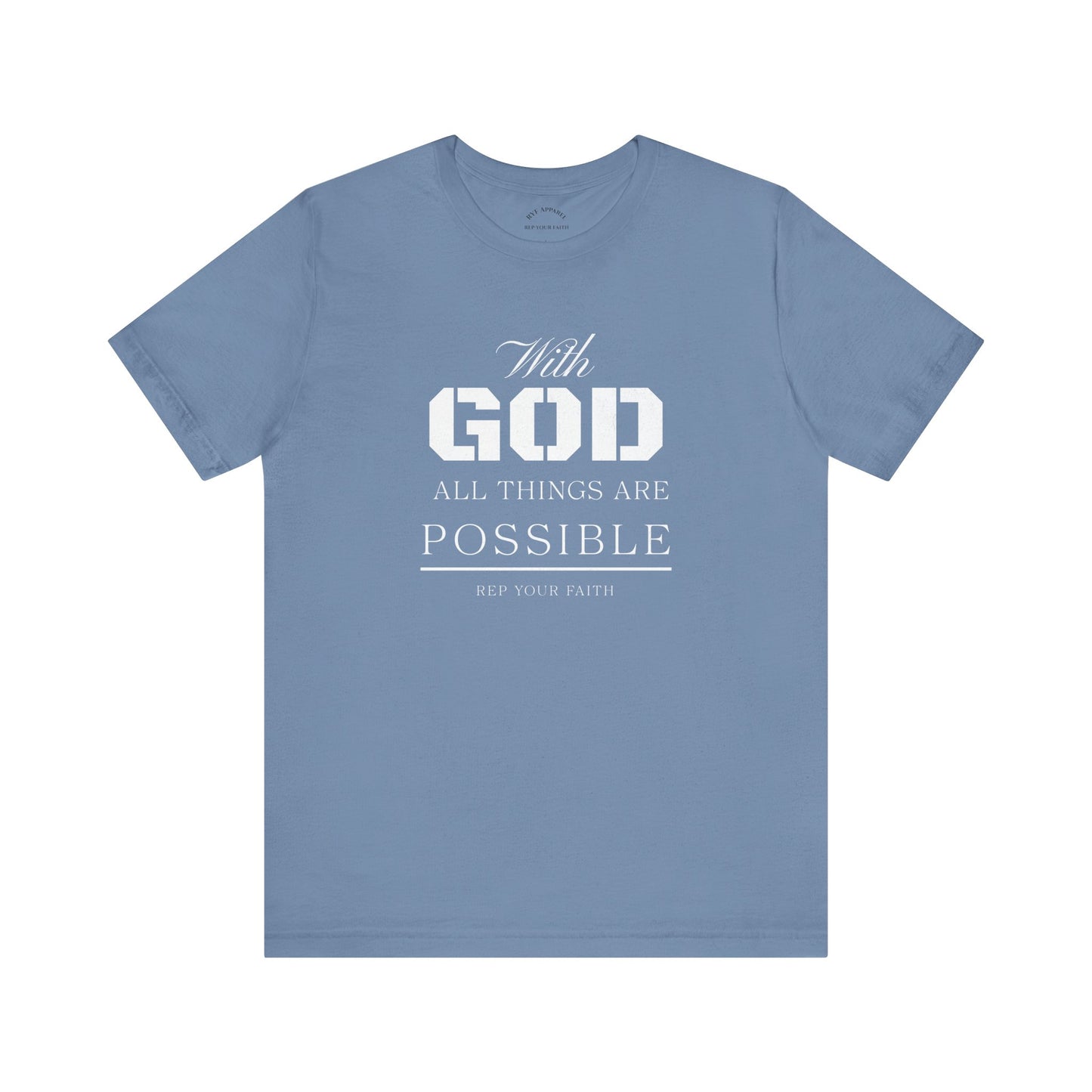 All Things are Possible T-Shirt