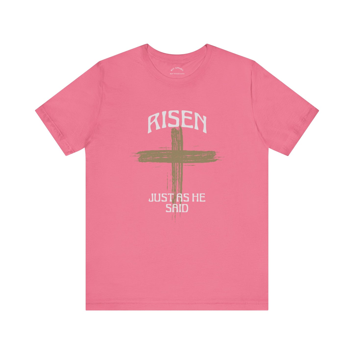 He is Risen T-Shirt