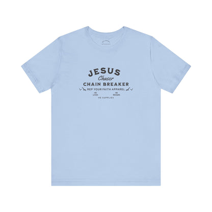 Jesus Chaser / Chain Breaker T-Shirt