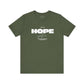 Keep Your Hope Alive T-Shirt
