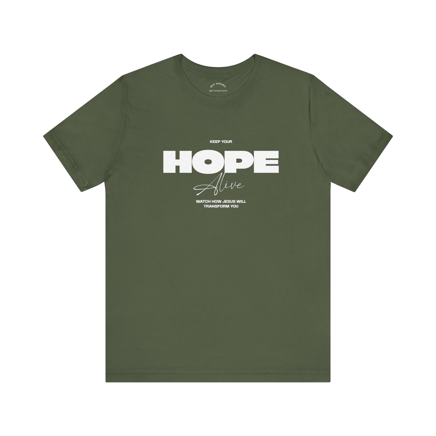 Keep Your Hope Alive T-Shirt