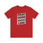 Pray More Worry Less T-Shirt