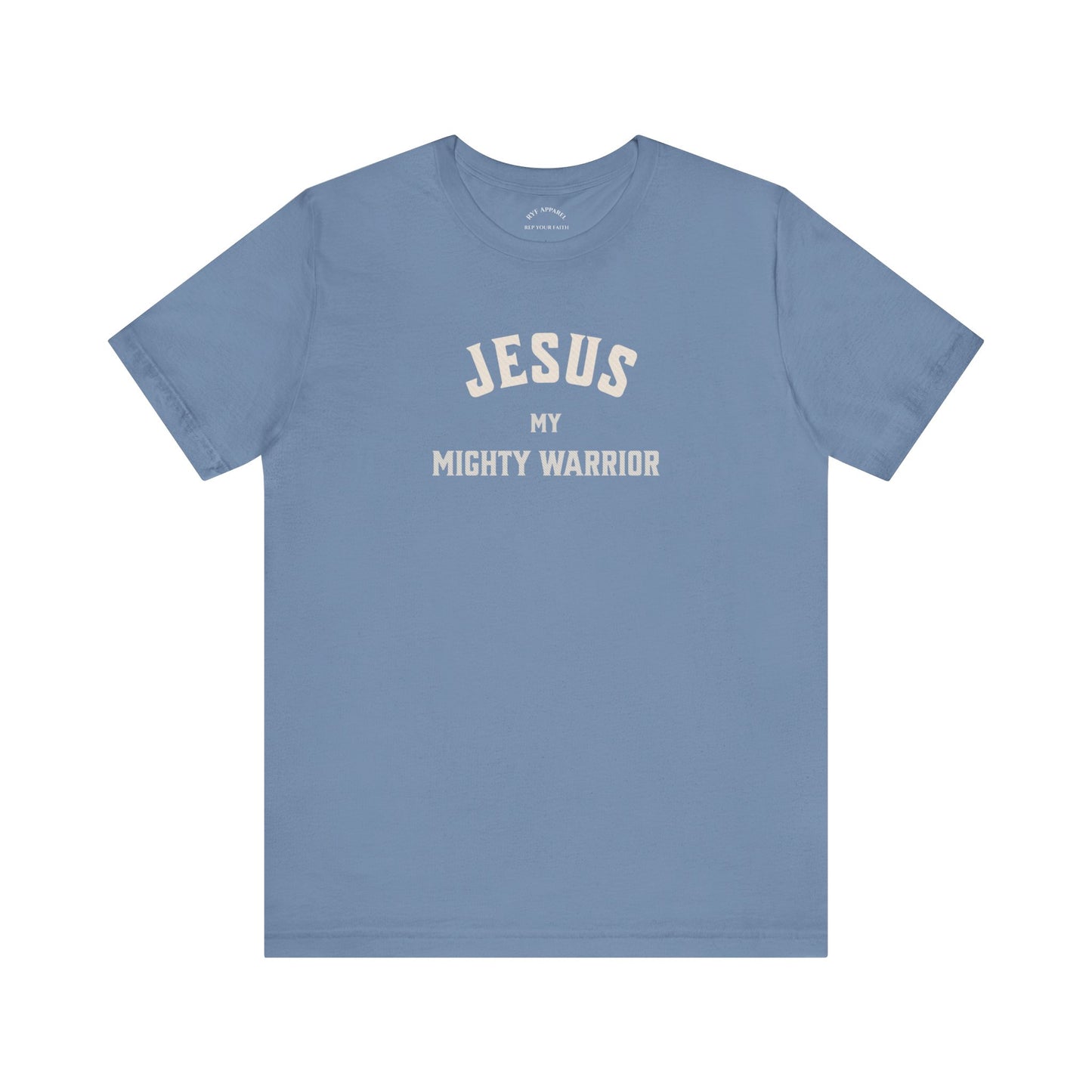 Jesus My Mighty Warrior T-Shirt