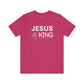 Jesus is King T-Shirt