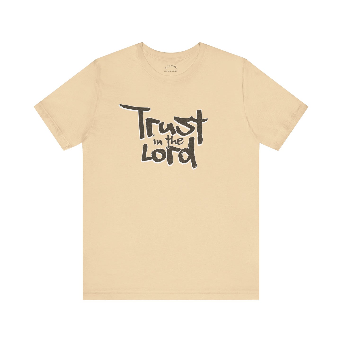 Trust In The Lord T-Shirt