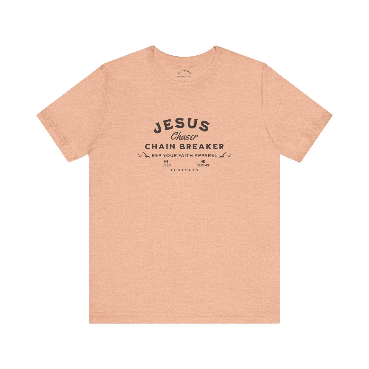 Jesus Chaser / Chain Breaker T-Shirt