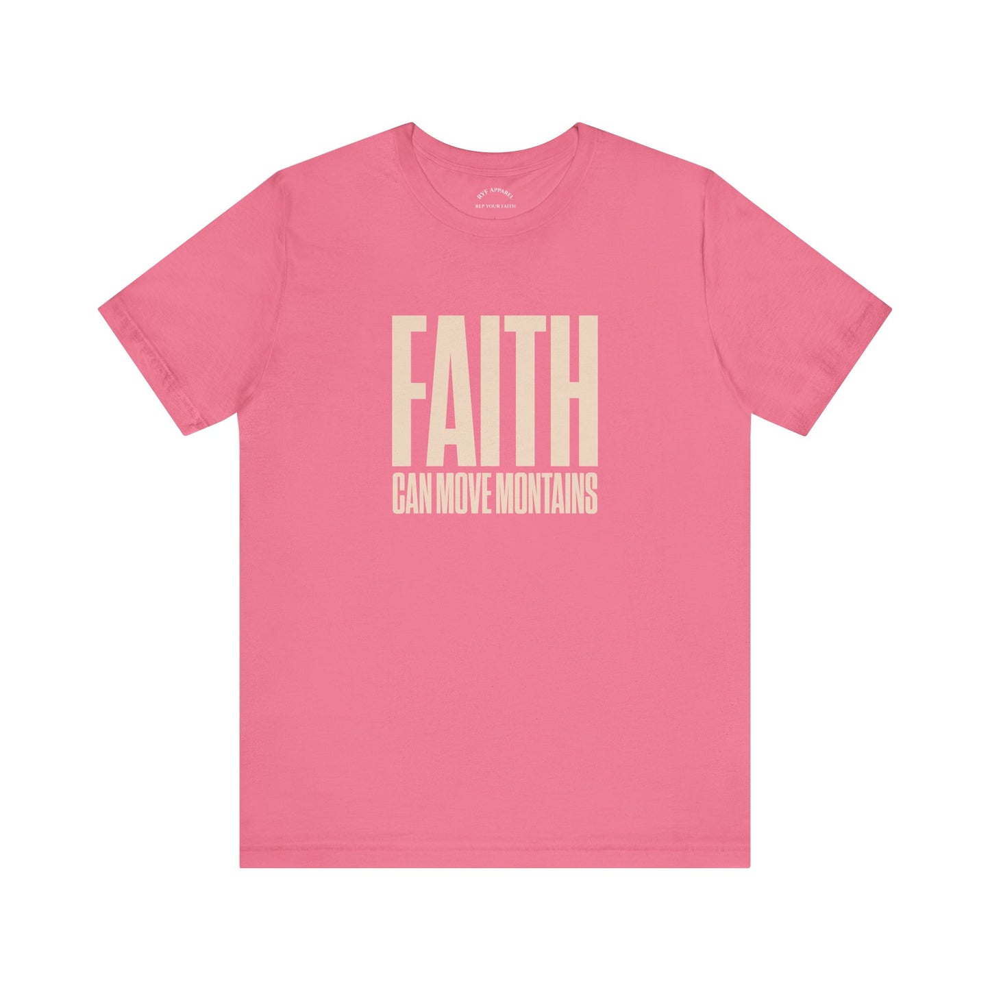 Faith Moves Mountains T-Shirt