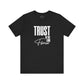 Trust In The Lord Forever T-Shirt