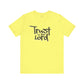 Trust In The Lord T-Shirt