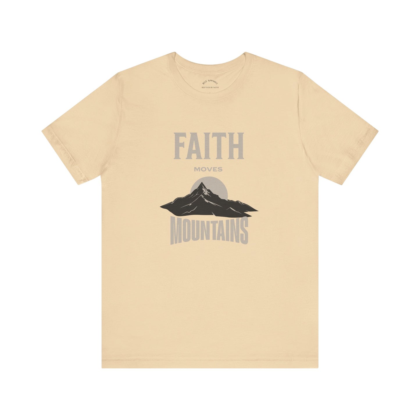 Faith Moves Mountains T-Shirt