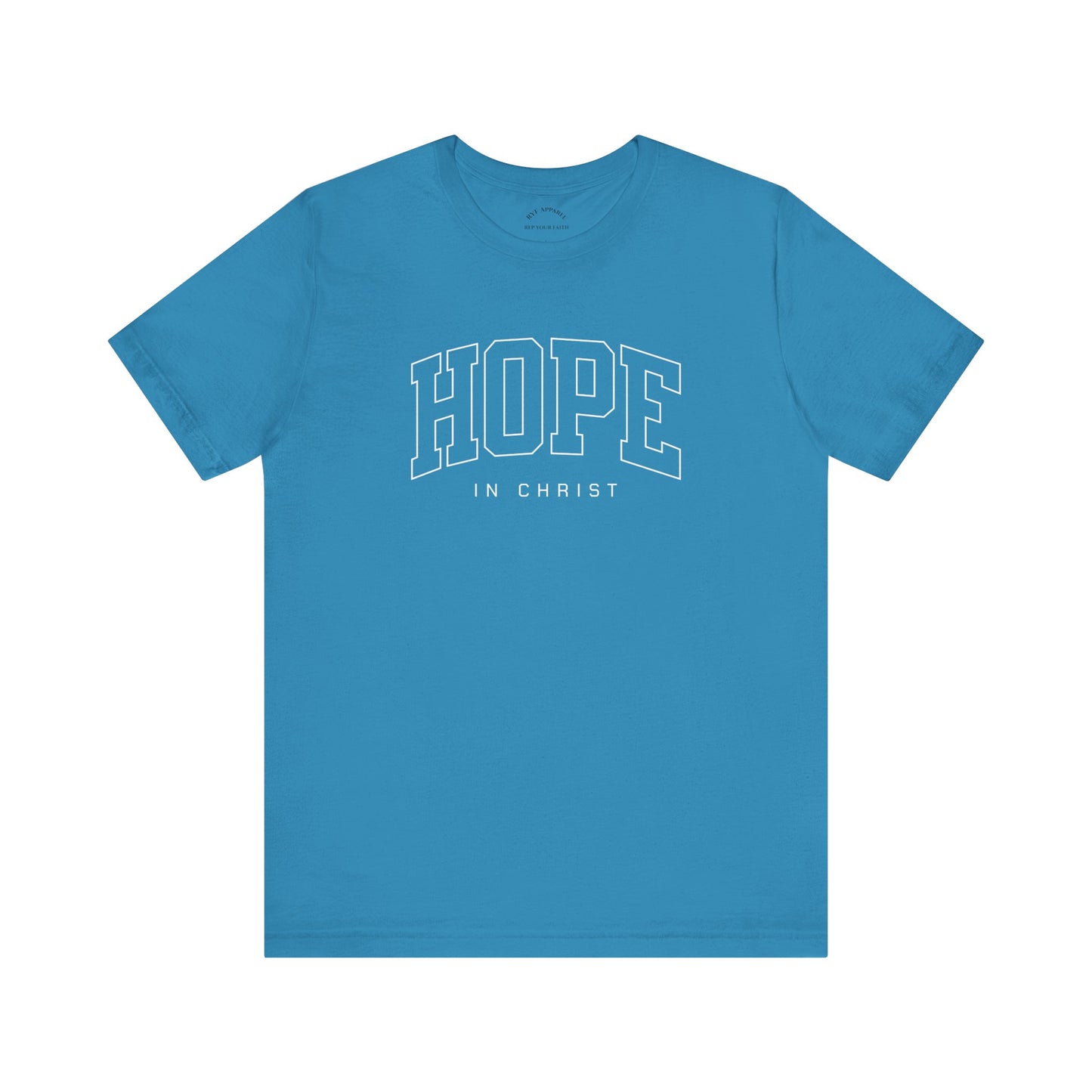 Hope in Christ T-Shirt