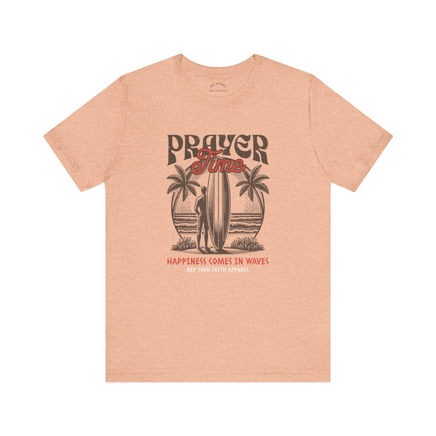 Prayer Vibes / Happiness comes in waves T-Shirt