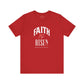 Faith is Risen T-Shirt