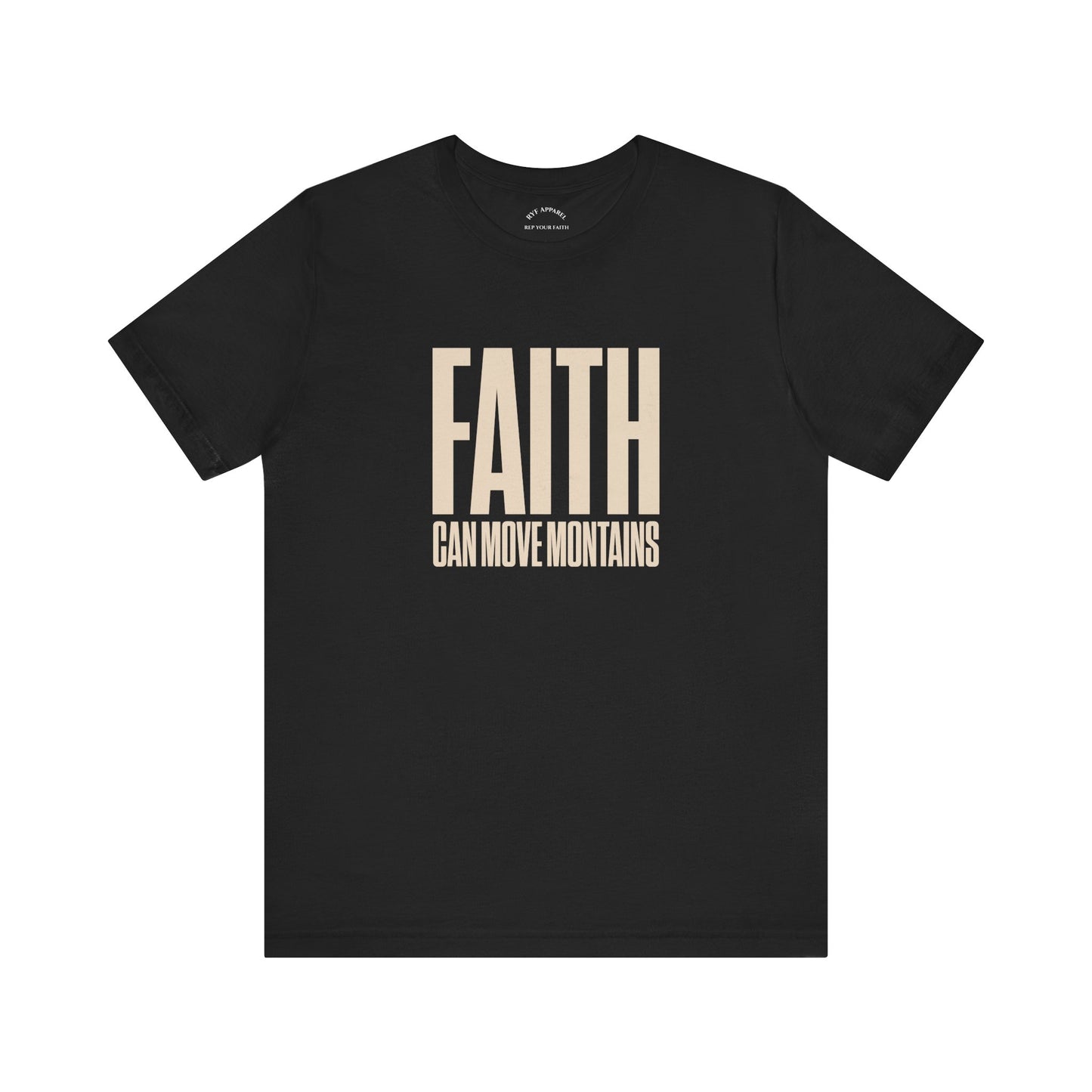 Faith Moves Mountains T-Shirt