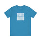 Trust and Believe T-Shirt