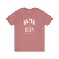 Faith is Risen T-Shirt