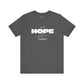 Keep Your Hope Alive T-Shirt