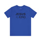 Jesus is King T-Shirt