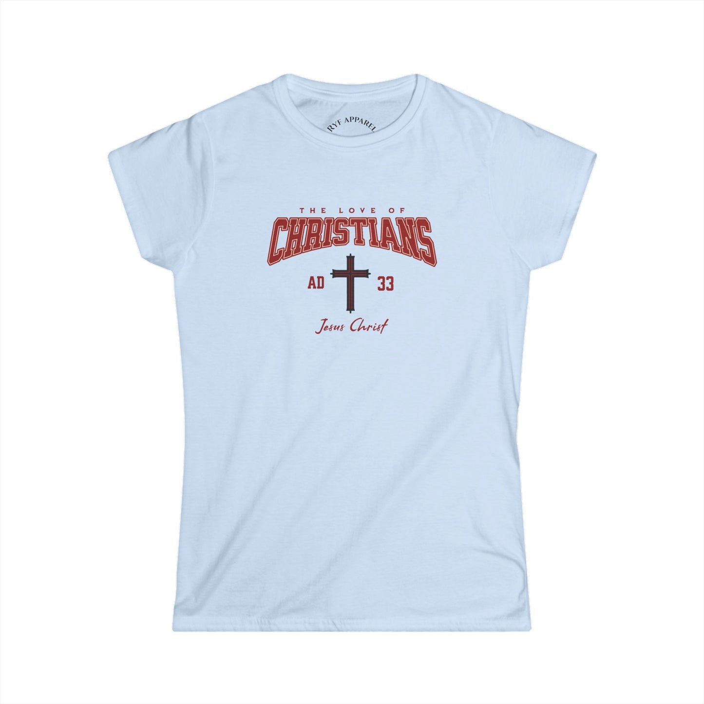 Christians Women's T-Shirt