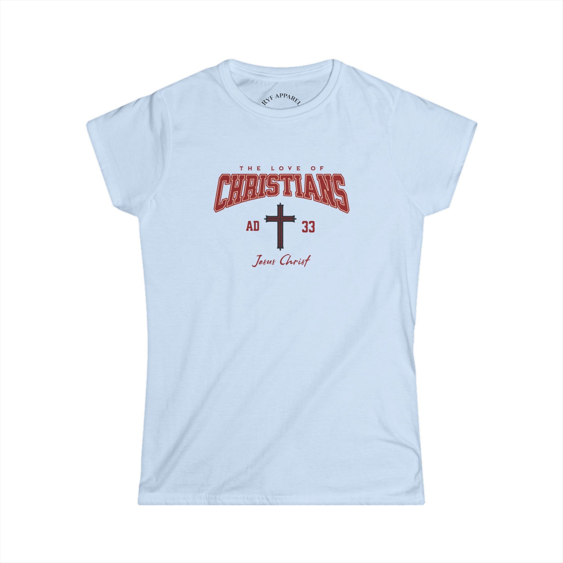 Christians Women's T-Shirt