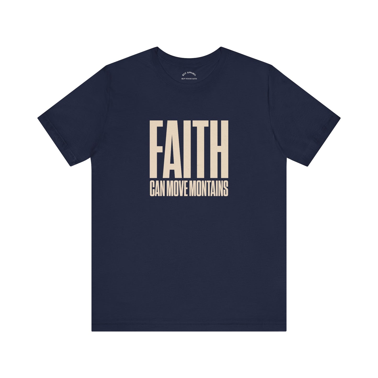 Faith Moves Mountains T-Shirt