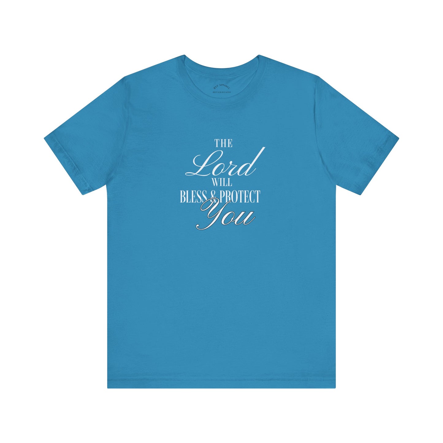 The Lord Will Bless and Protect You T-Shirt