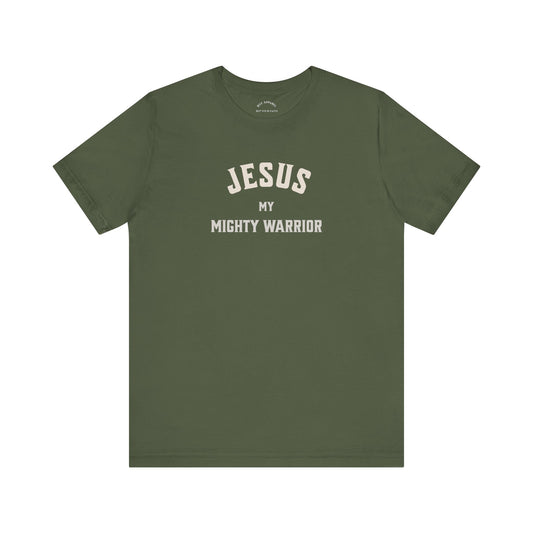Jesus My Mighty Warrior T-Shirt