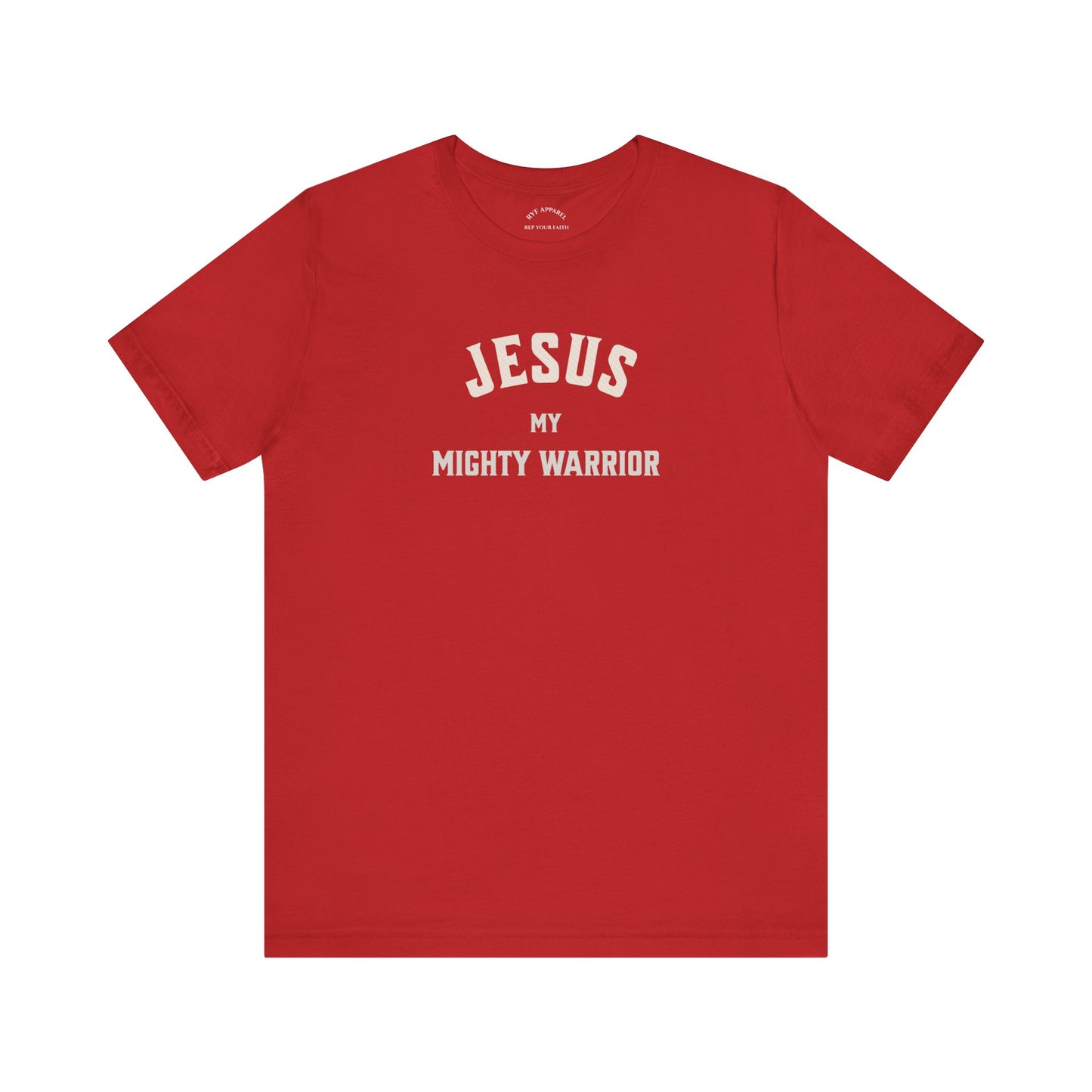 Jesus My Mighty Warrior T-Shirt