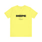 Keep Your Hope Alive T-Shirt