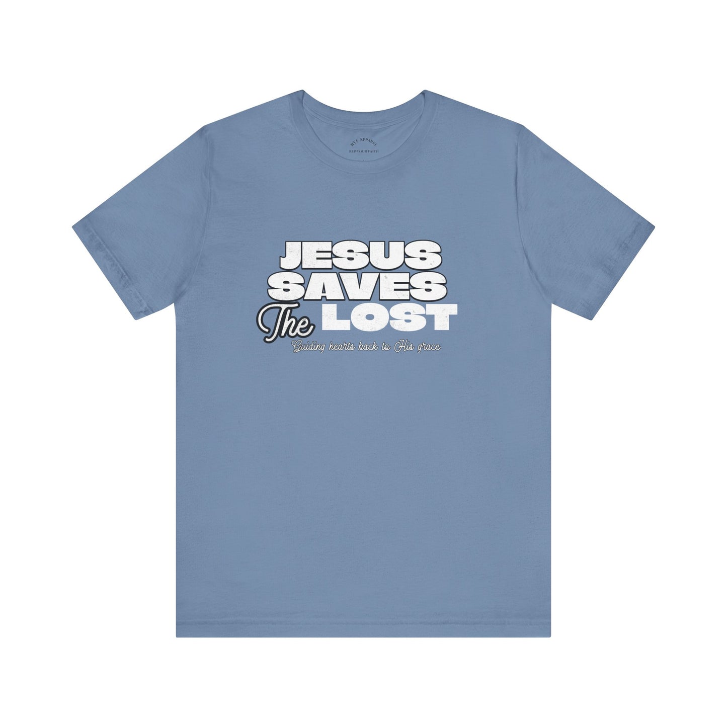 Jesus Saves The Lost T-Shirt