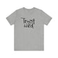 Trust In The Lord T-Shirt