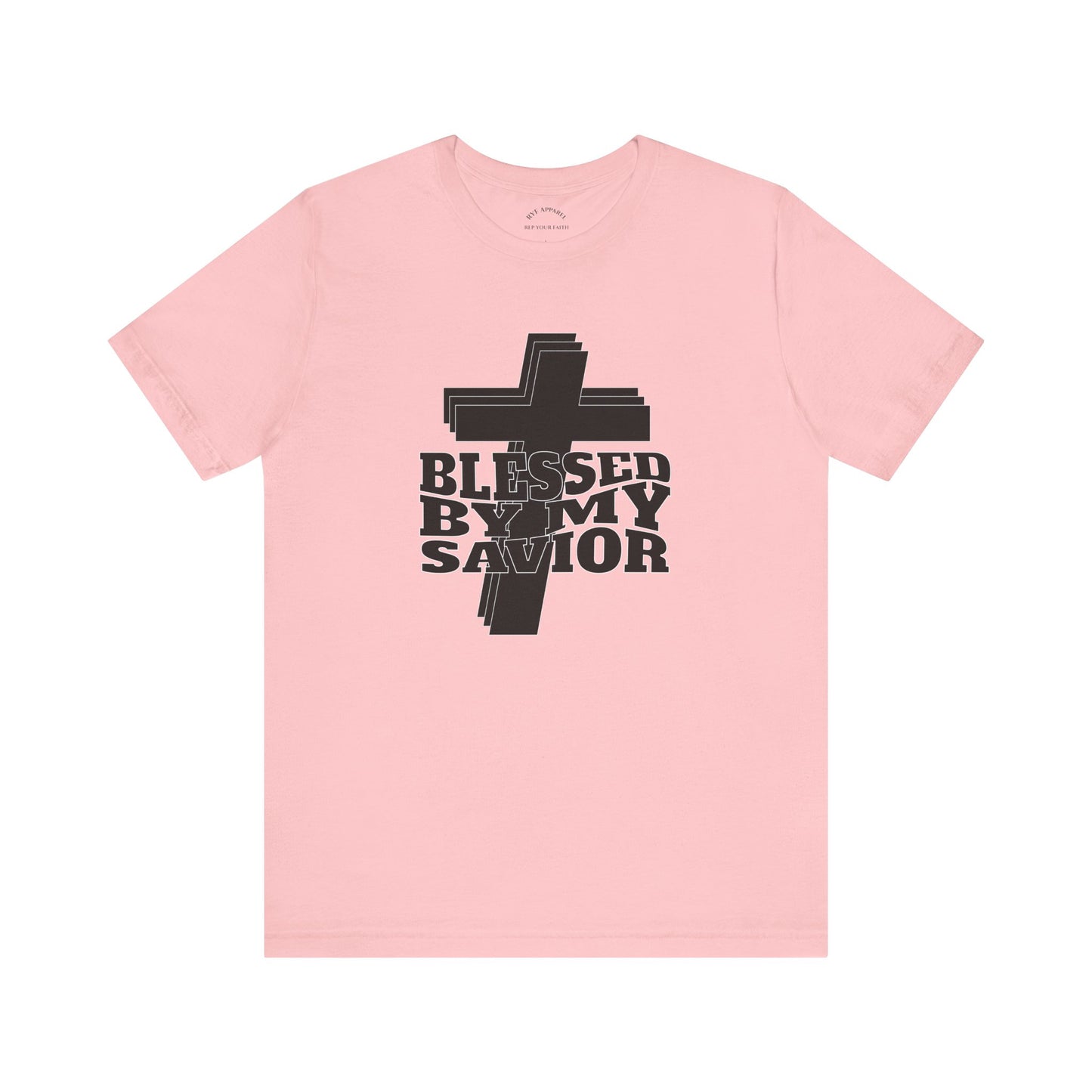 Blessed by My Savior T-Shirt