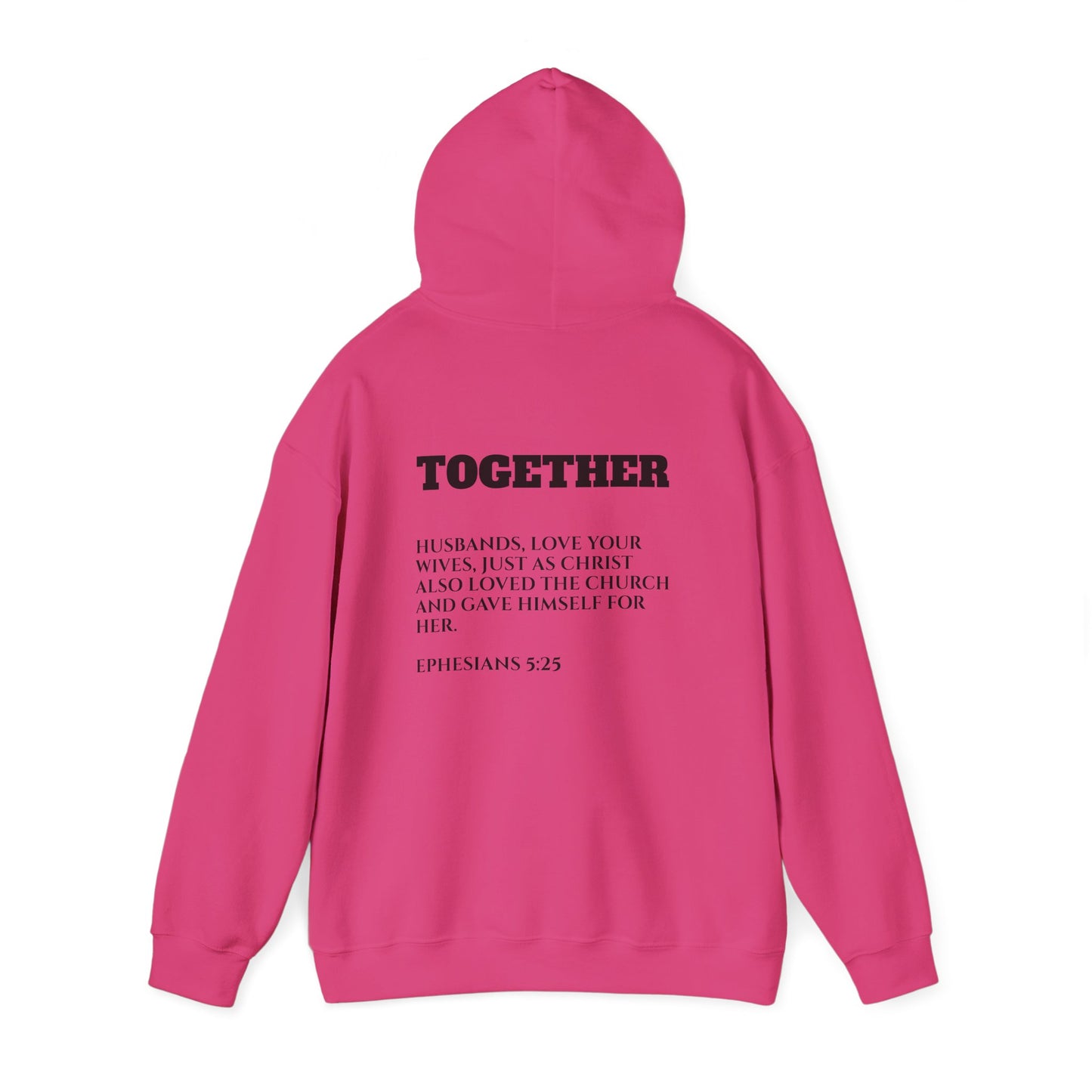 Stronger Together / Scripture Heavy Blend Hooded Sweatshirt