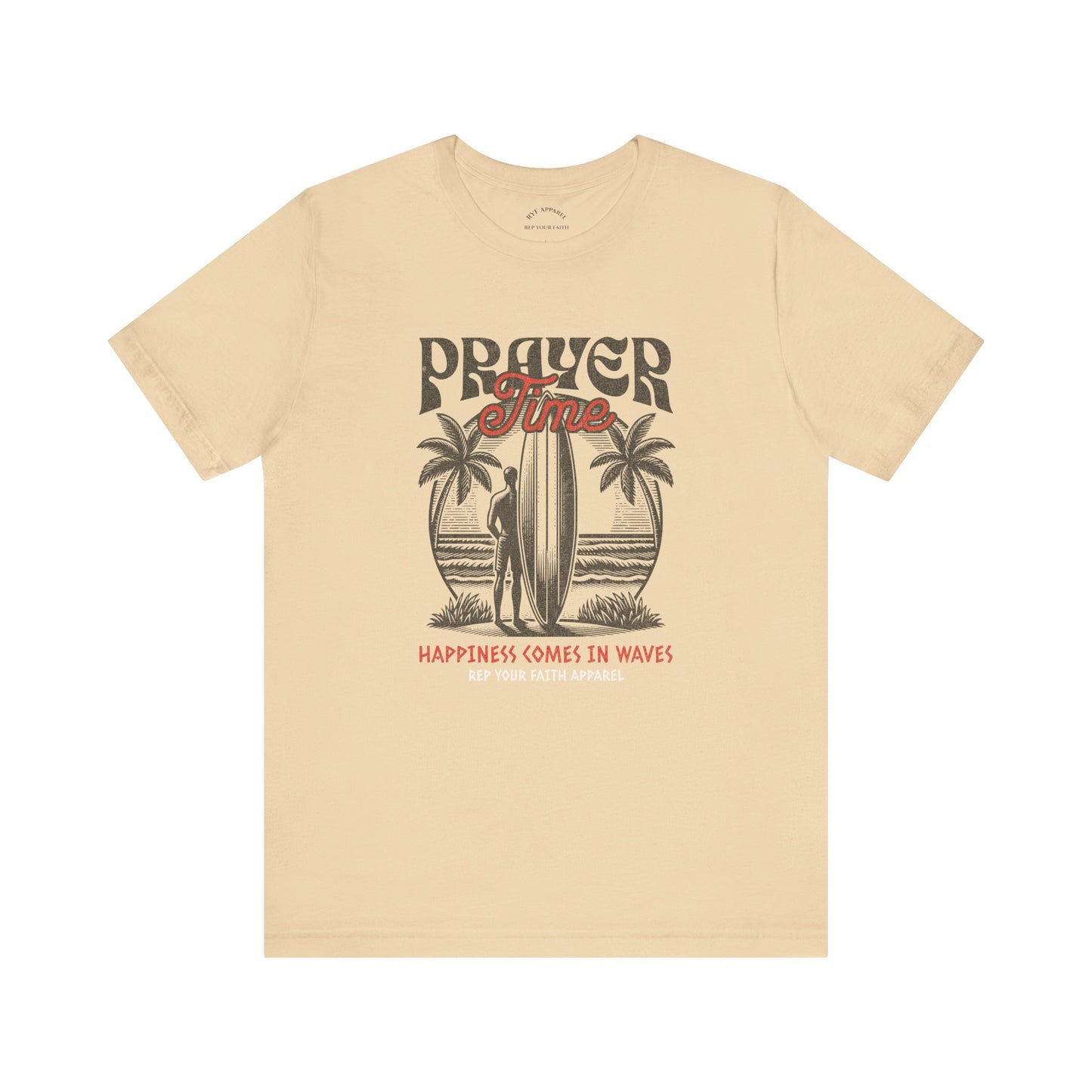Prayer Vibes / Happiness comes in waves T-Shirt