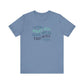 Pray All Day, He Is The Way T-Shirt