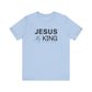 Jesus is King T-Shirt