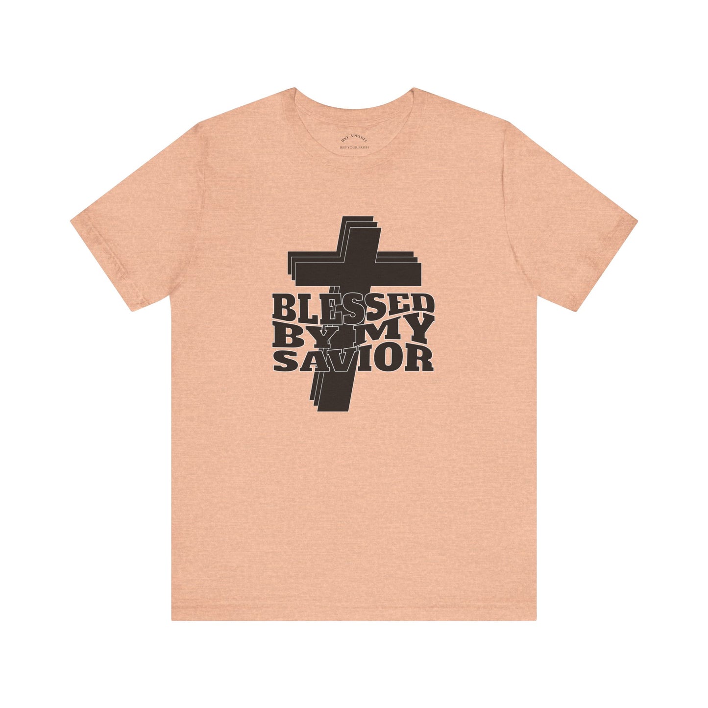 Blessed by My Savior T-Shirt