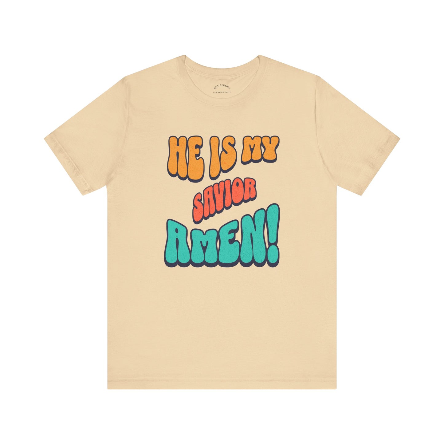 He is My Savior T-Shirt