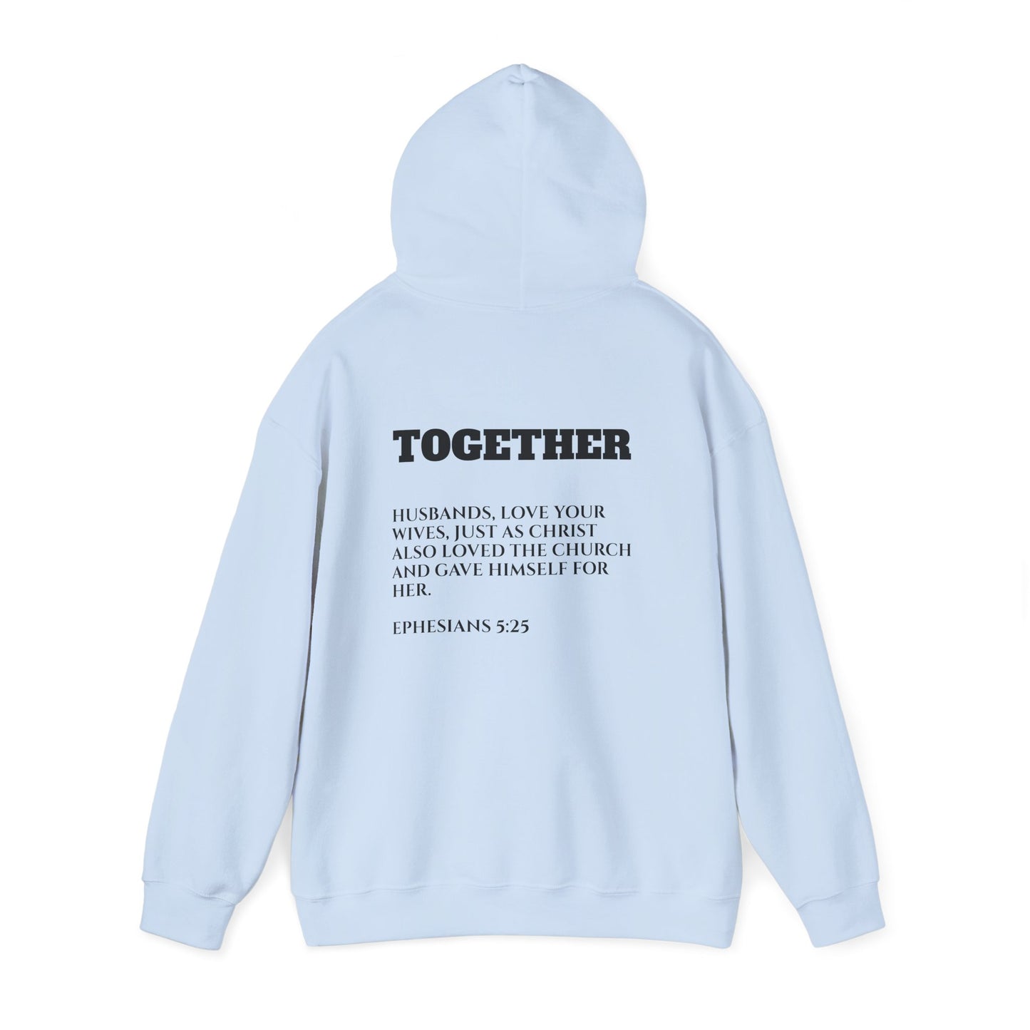 Stronger Together / Scripture Heavy Blend Hooded Sweatshirt