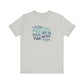 Pray All Day, He Is The Way T-Shirt