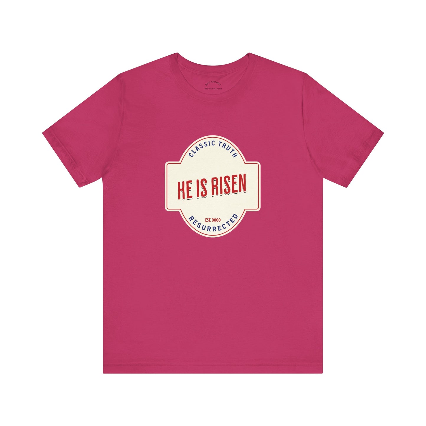 He is Risen T-Shirt