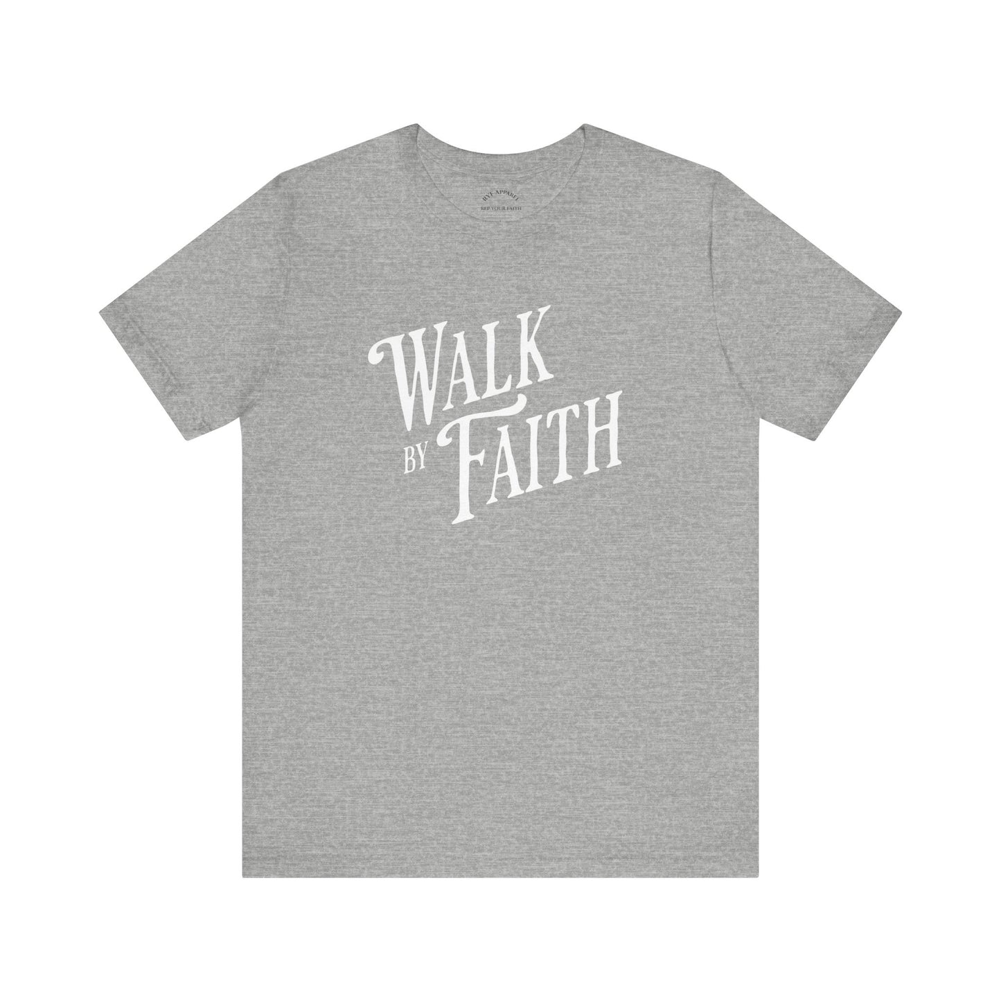 Walk by Faith T-shirt