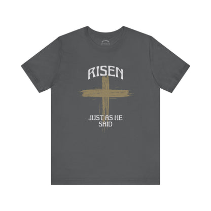 He is Risen T-Shirt