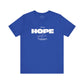 Keep Your Hope Alive T-Shirt