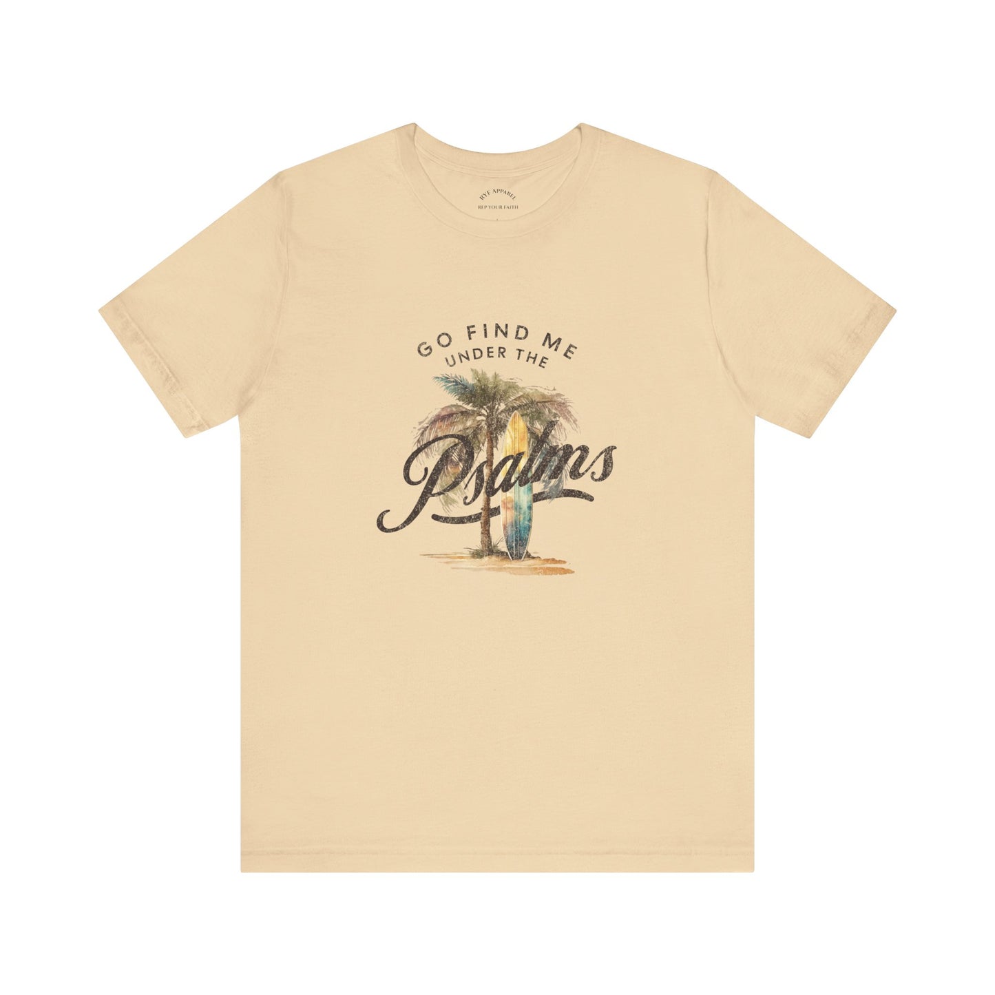 You Can Find me in the Psalms / Paradise T-Shirt