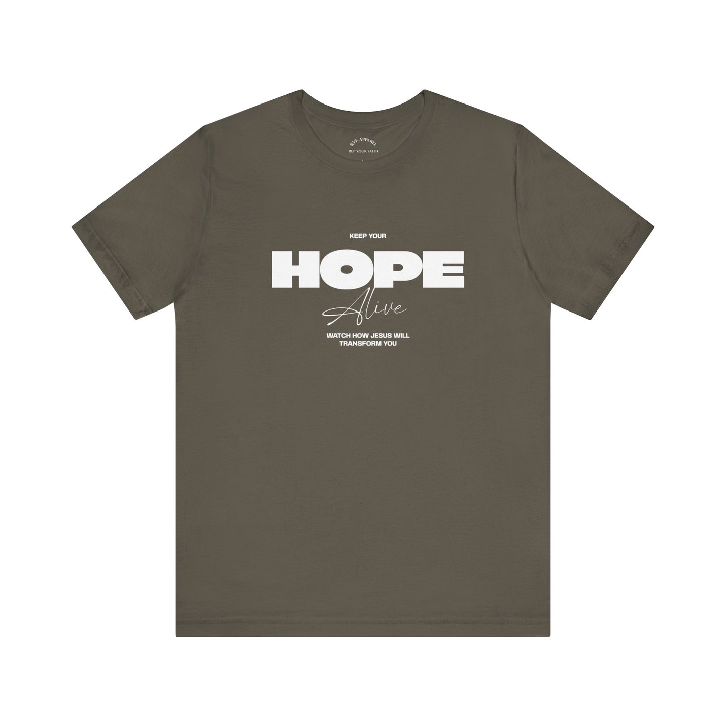 Keep Your Hope Alive T-Shirt
