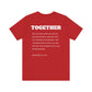 Stronger Together / Scripture T-Shirt