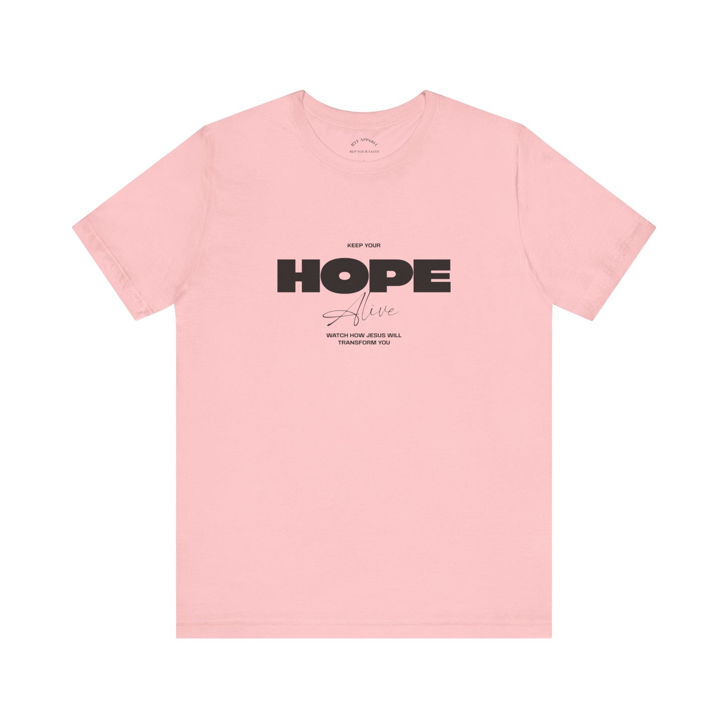 Keep Your Hope Alive T-Shirt